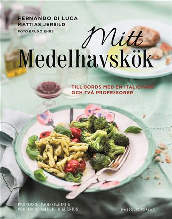 Mitt Medelhavskök av Fernando Di Luca Majlis Hellnius